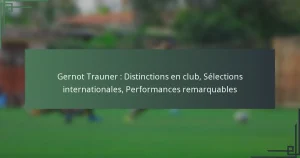 Gernot Trauner : Distinctions en club, Sélections internationales, Performances remarquables