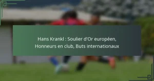 Hans Krankl : Soulier d’Or européen, Honneurs en club, Buts internationaux